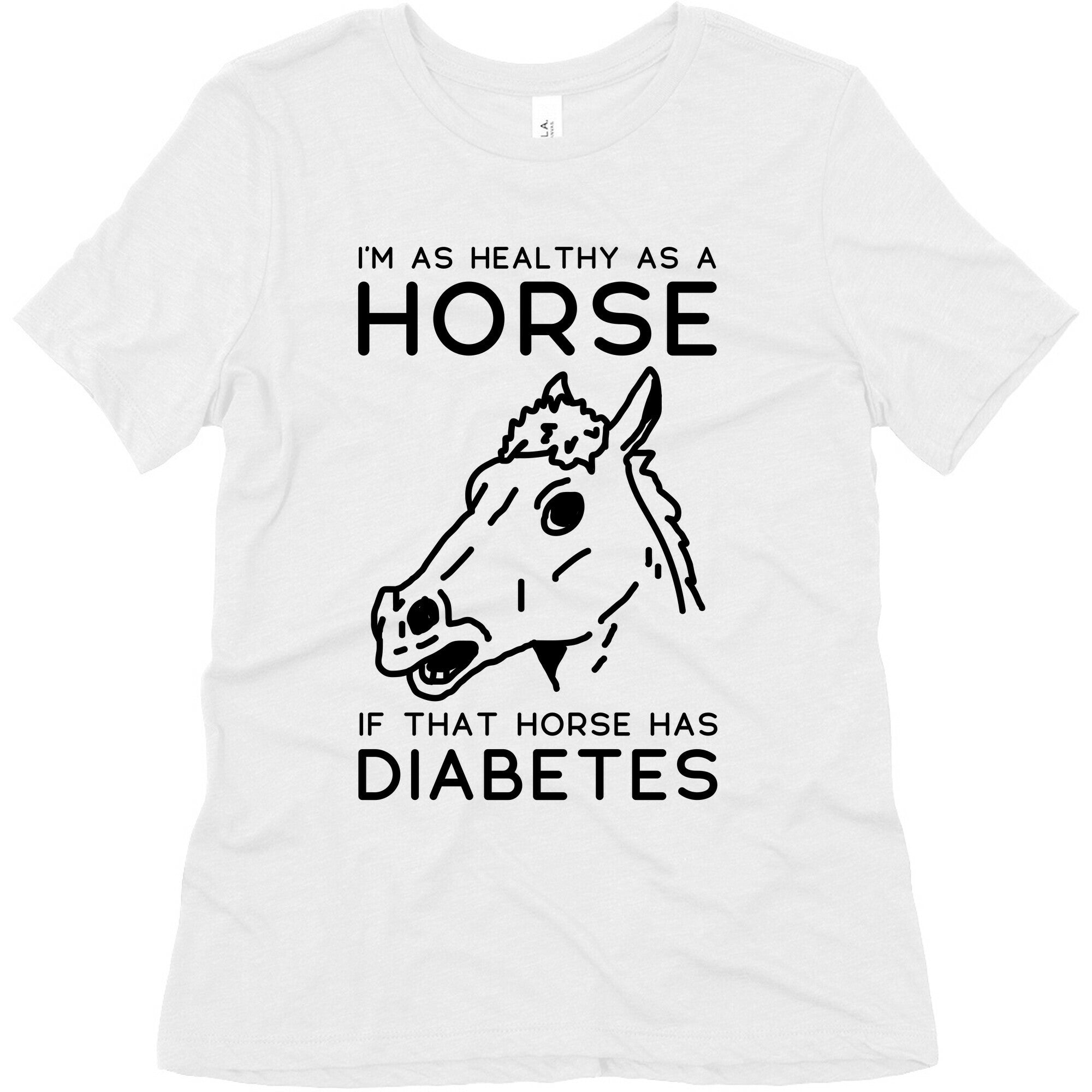 I'm as Healthy as a Horse Women's Triblend Tee